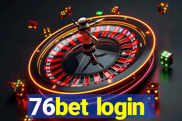 76bet login